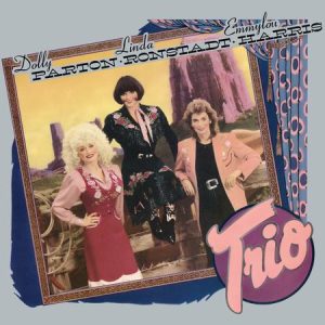 Dolly Parton/Linda Ronstadt/Emmylou Harris